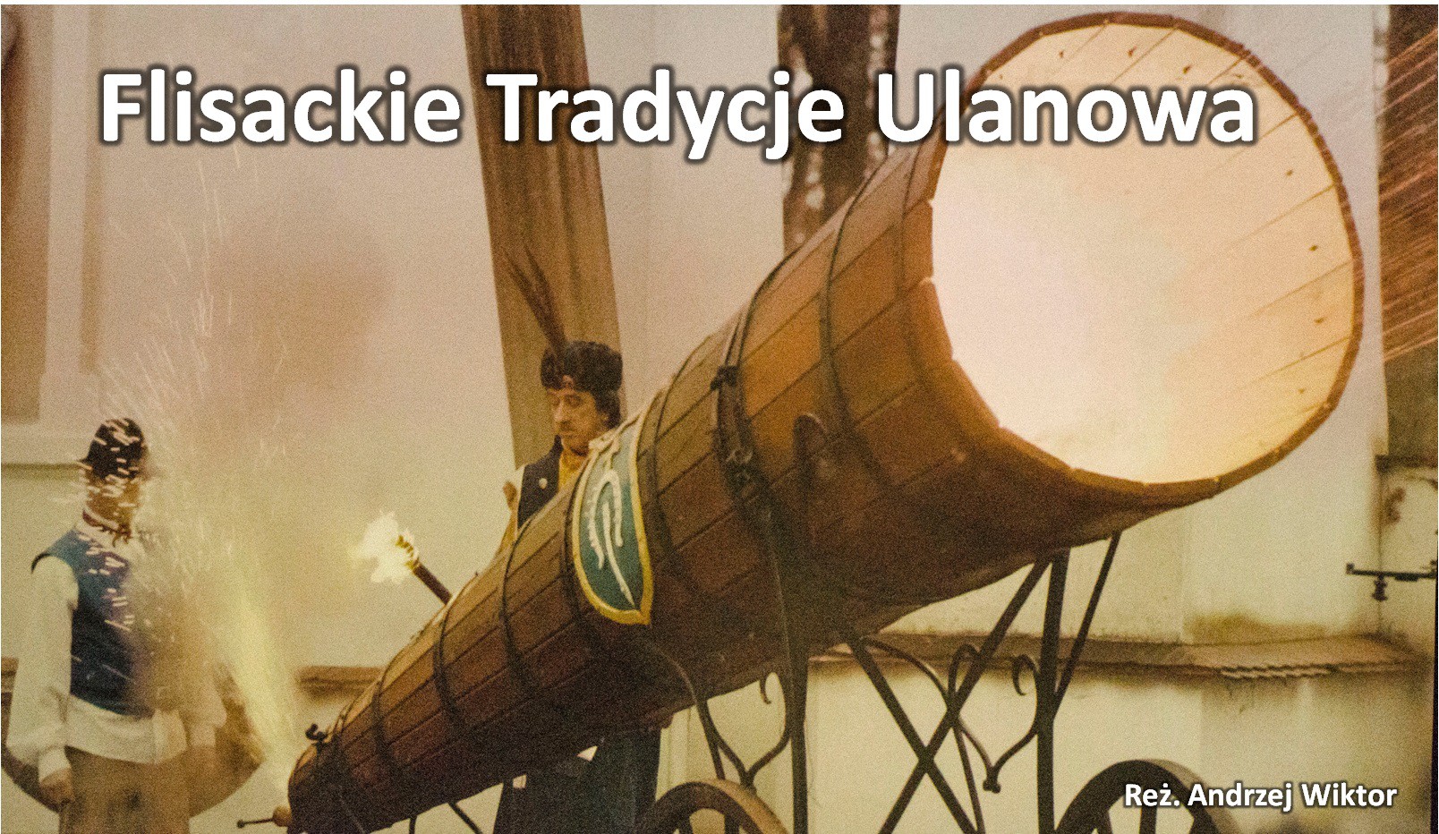 ?Flisackie tradycje Ulanowa? już na dużym ekranie