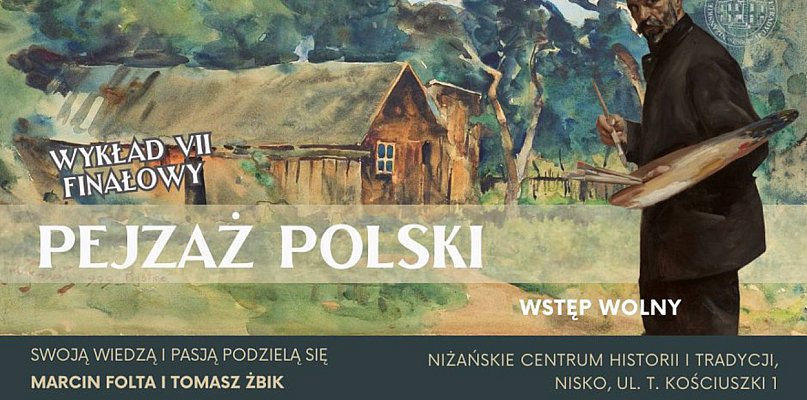 Finał cyklu „A to Polska właśnie…” – Pejzaż Polski w malarstwie - 10473