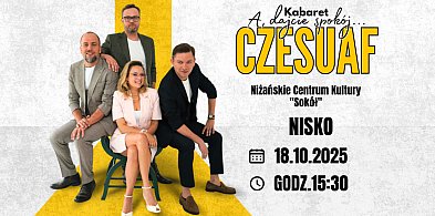 Kabaret Czesuaf przyjedzie do Niska z nowym programem „A dajcie spokój”-11387