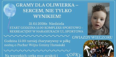 W Harasiukach zagrają dla Oliwierka – sercem, nie tylko wynikiem!