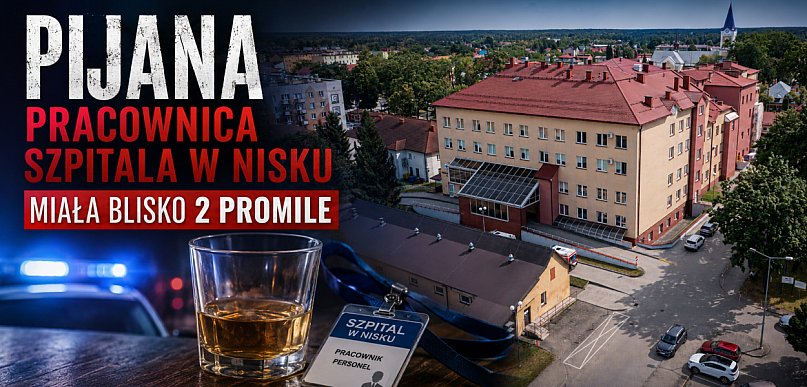 Blisko 2 promile u pracownicy szpitala w Nisku.